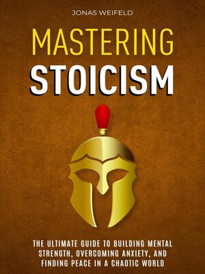 cover image of Mastering Stoicism